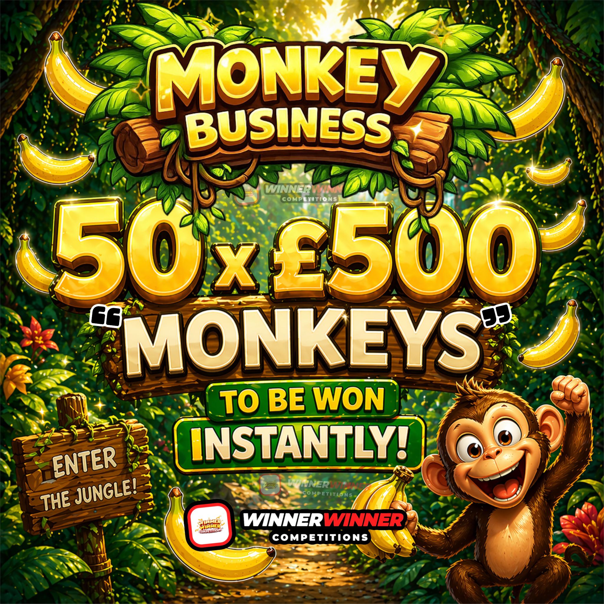 MONKEY BUSINESS! 2 x £500 End Prize Winners